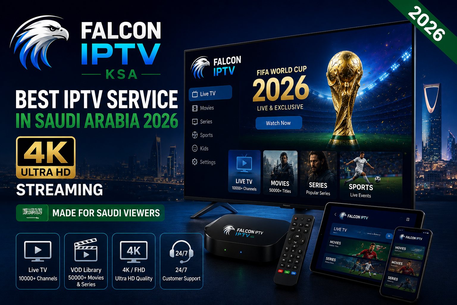 Falcon IPTV KSA premium streaming service for Saudi Arabia and Gulf region with 4K quality