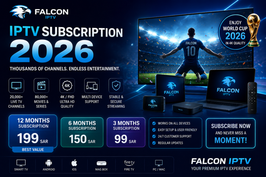 IPTV Subscription 2026 Falcon IPTV